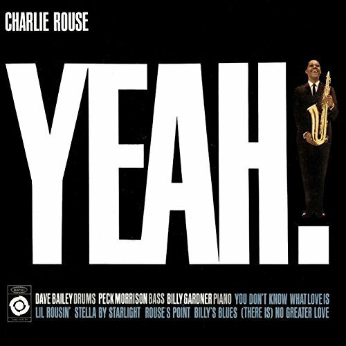 Charlie Rouse - Yeah!