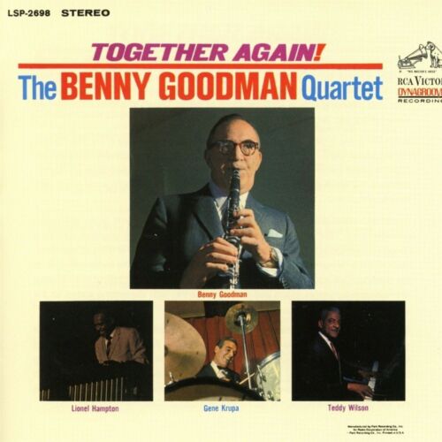 BENNY GOODMAN QUARTET - TOGETHER AGAIN reunion 1963