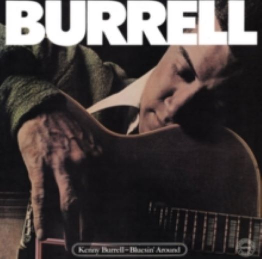 Kenny Burrell Bluesin around cd