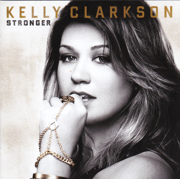 Kelly Clarkson – Stronger cd